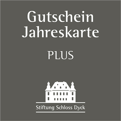 Gutschein für Jahreskarte Plus Schloss Dyck
