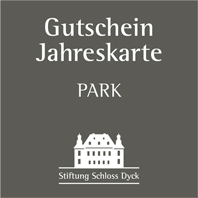 Gutschein für Jahreskarte Park Schloss Dyck